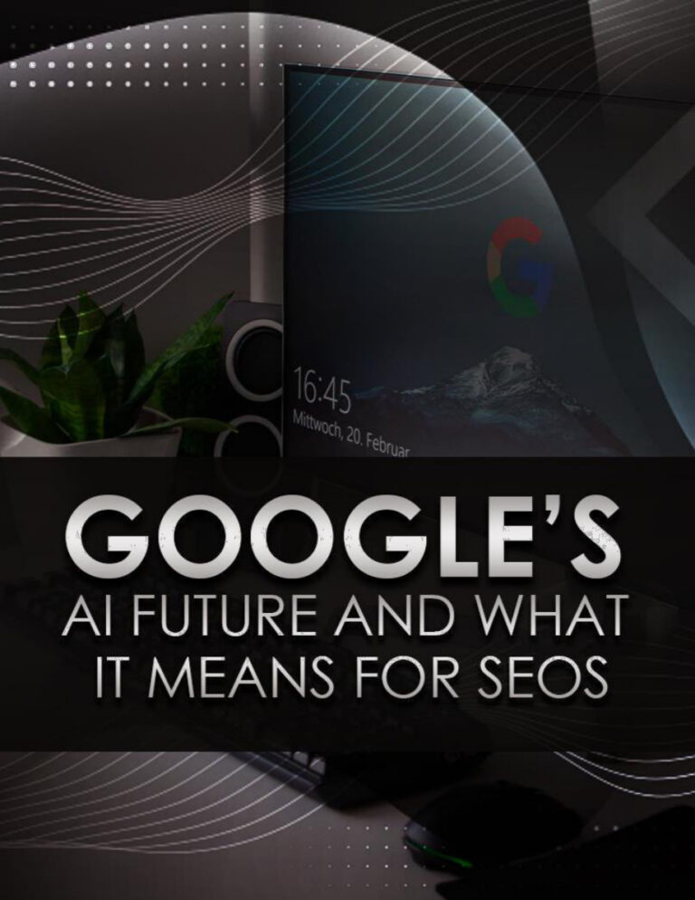 Google’s AI Future and What It Means for SEO’s PDF Download – Unknown Author