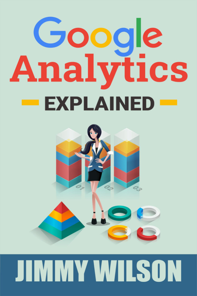 Google Analytics Explained PDF Download – Unknown Author
