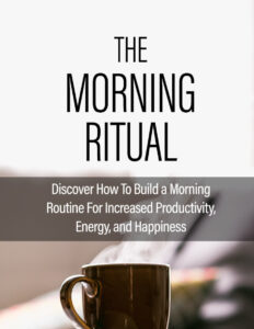 6851498698352 the morning ritual discover how to build a morning routine for increased productivity energy and happiness Kitap Kapağı