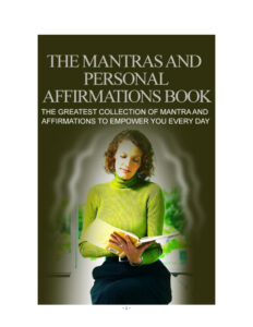 68567f422ee59 the mantras and personal affirmations the greatest collection of mantra and affirmations to empower your everyday Kitap Kapağı