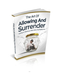 685728ed4cf01 the art of allowing and surrender living in harmony with who you really are Kitap Kapağı