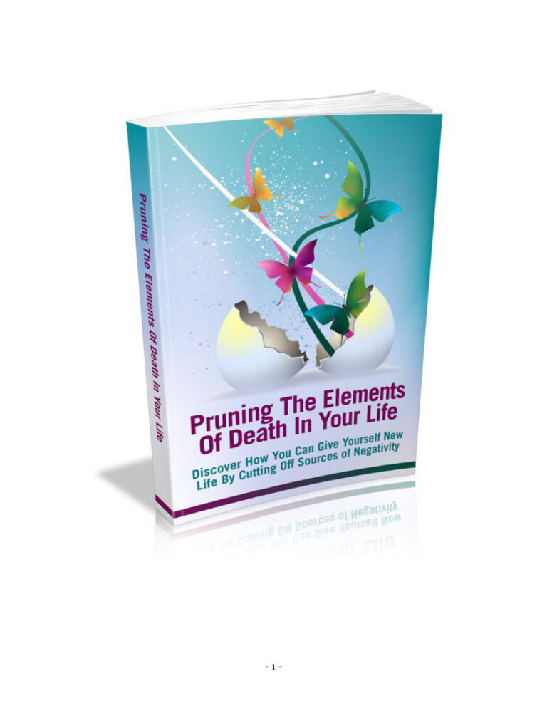Pruning the Elements of Death in Your Life PDF Download – Unknown Author