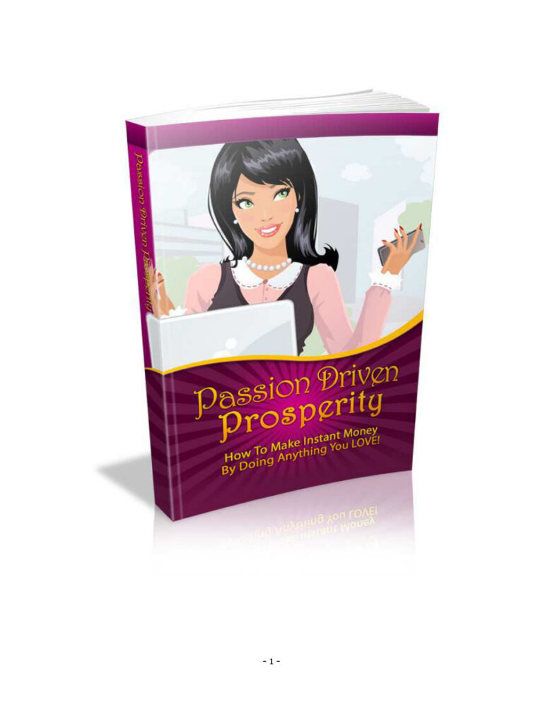 Passion Driven Prosperity PDF Download – Unknown Author