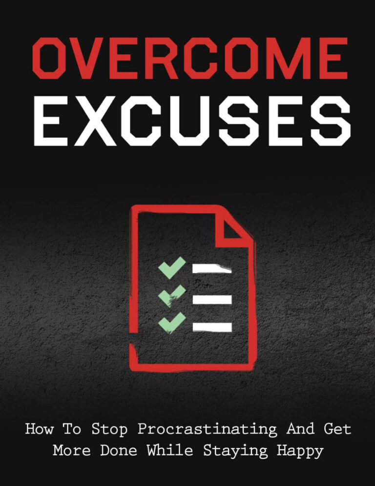Overcome Excuses PDF Download – Unknown Author