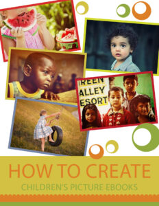 6861ecb7e9b64 how to create children s picture ebooks Kitap Kapağı