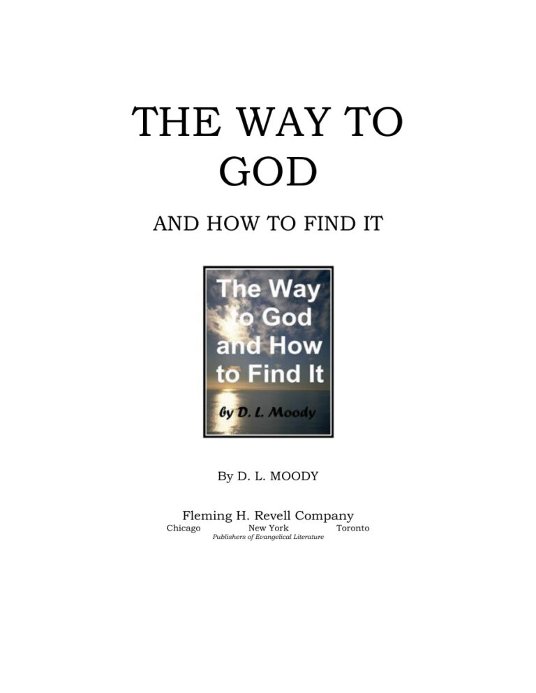 The Way to God and How to Find It PDF Download – D. L. Moody