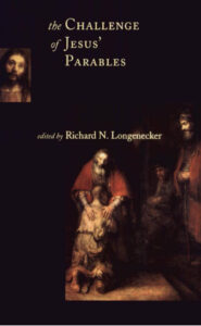 6863d1dd9da78 the challenge of jesus parables by richard n longenecker Kitap Kapağı