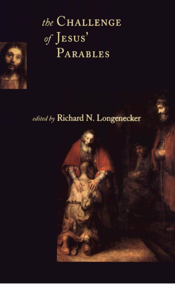 The Challenge of Jesus’ Parables PDF Download – Richard N. Longenecker