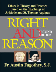 6863f16c62cb1 right and reason ethics based on the teachings of aristotle st thomas aquinas by austin fagothey Kitap Kapağı