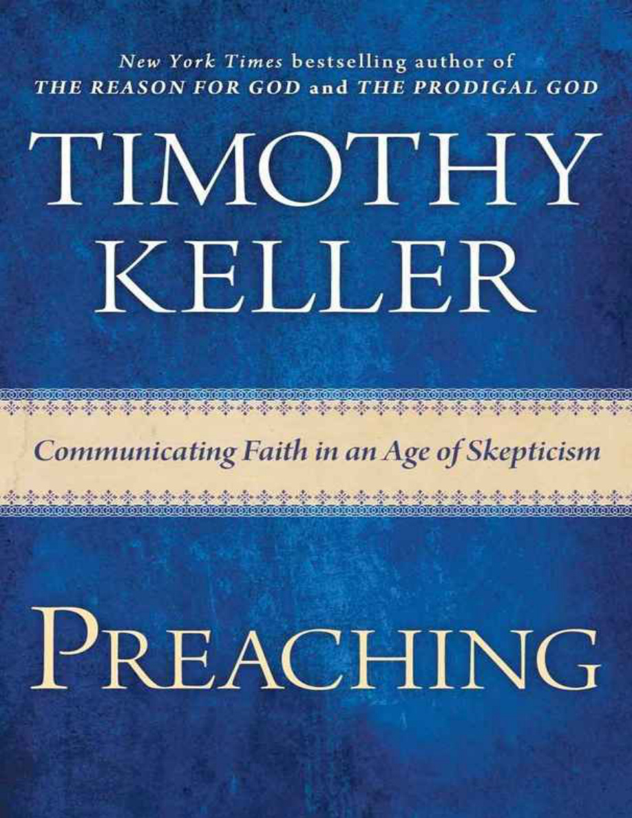 Preaching: Communicating Faith in an Age of Skepticism PDF Download