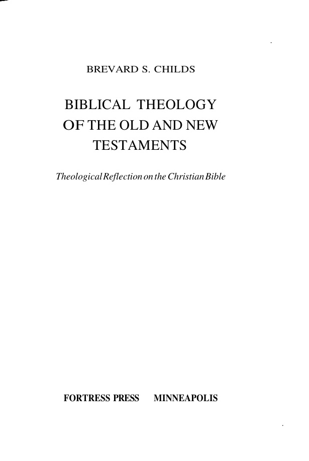 Biblical Theology of the Old and New Testaments PDF Download – Brevard S. Childs