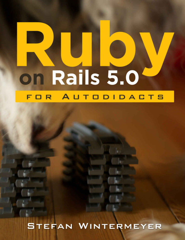 Ruby on Rails 5.0 for Autodidacts PDF Download – Unknown Author