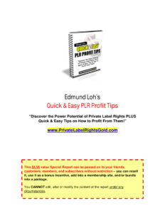 686923aa260b8 quick easy plr profit tips discover the power potential of private label rights plus quick easy tips on how to profit from them Kitap Kapağı