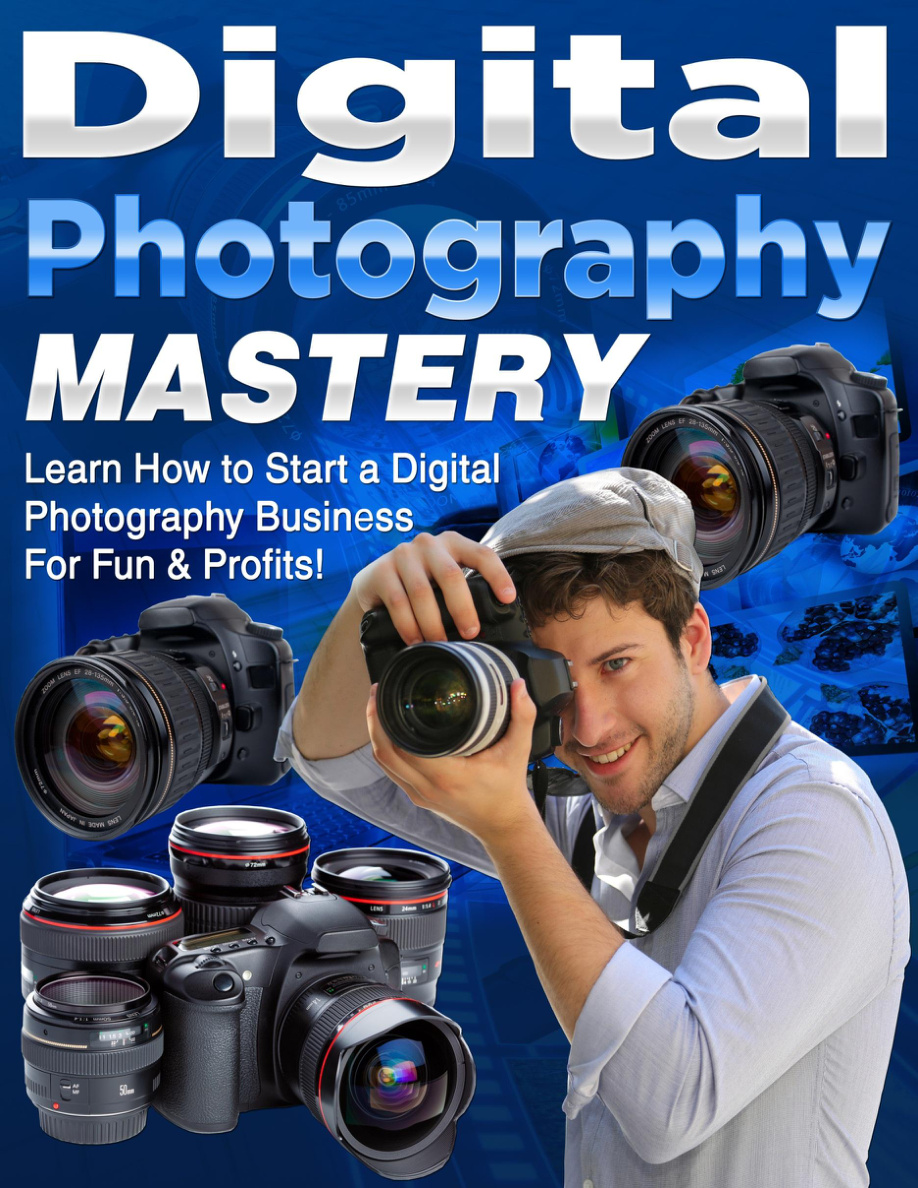 Digital Photography Mastery PDF Download
