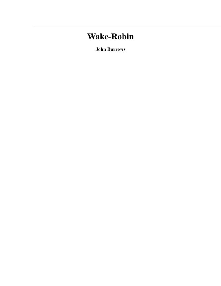 686b882f78eb7 wake robin john burrows the guide to certain matters out of doors Kitap Kapağı