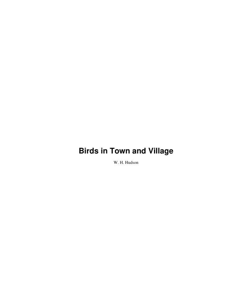 Birds in Town and Village PDF Download – W. H. Hudson