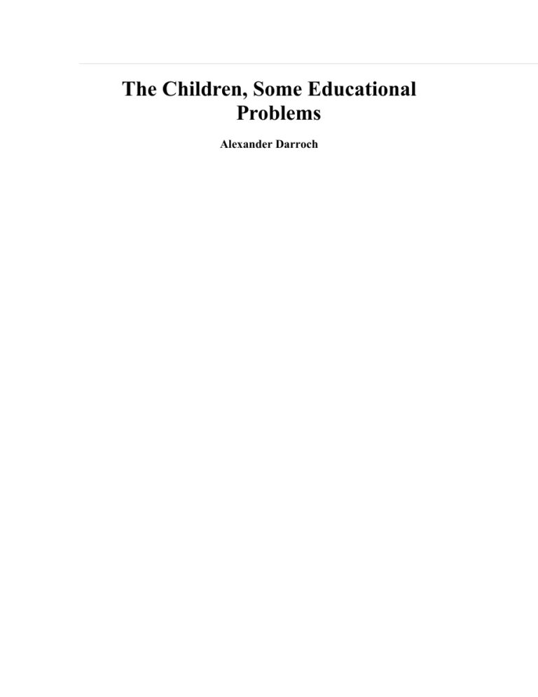 The Children: Some Educational Problems PDF Download – Alexander Darroch