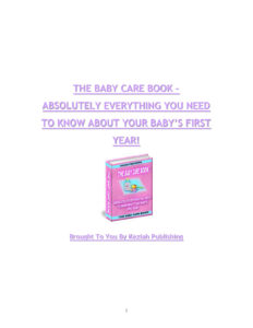 686f3e2d4ba65 the baby care book absolutely everything you need to know about your baby s first year Kitap Kapağı