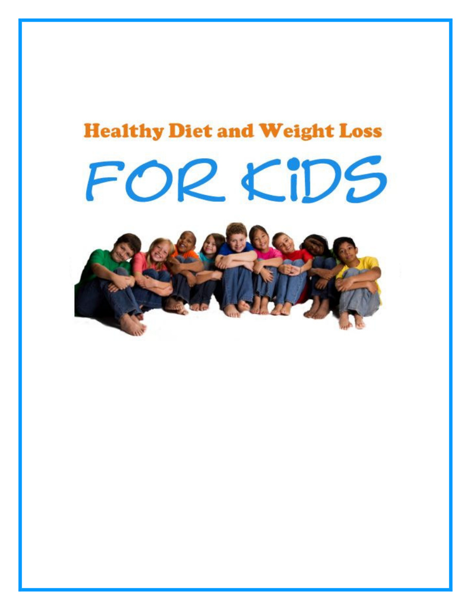 Healthy Diet and Weight Loss for Kids PDF Download