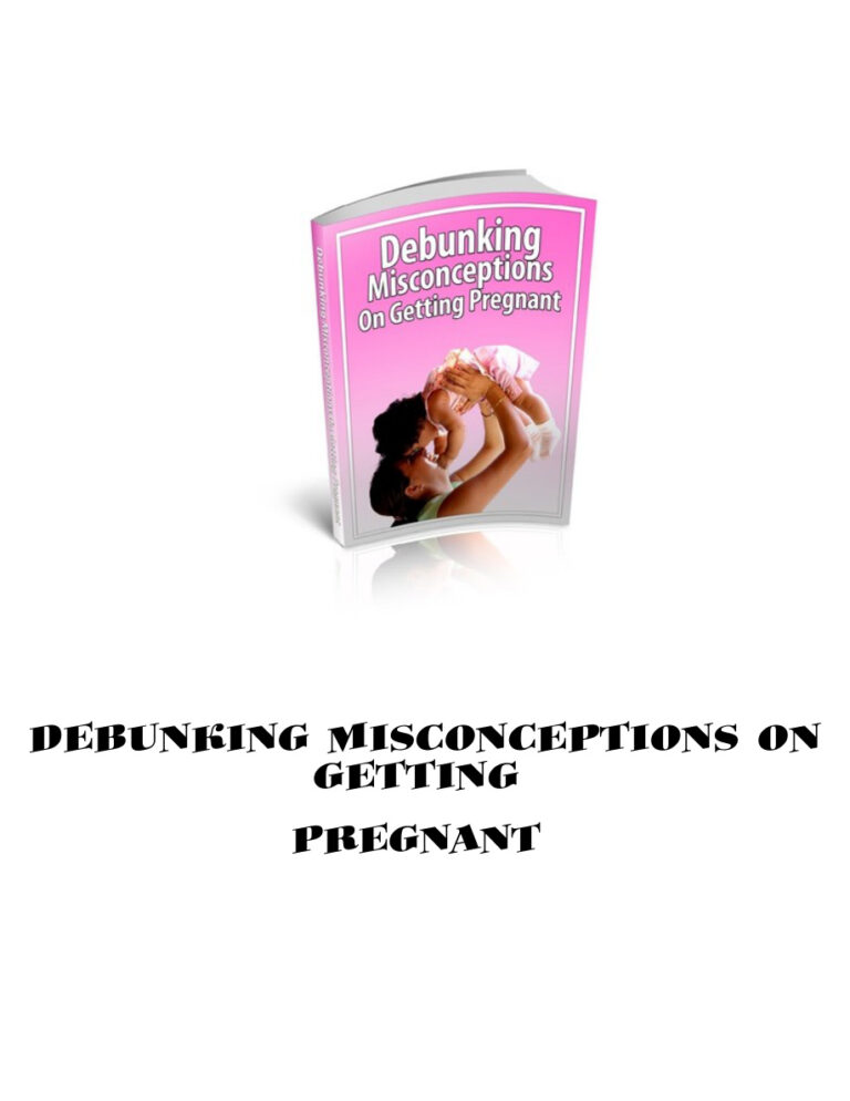Debunking Misconceptions on Getting Pregnant PDF Download – Unknown Author