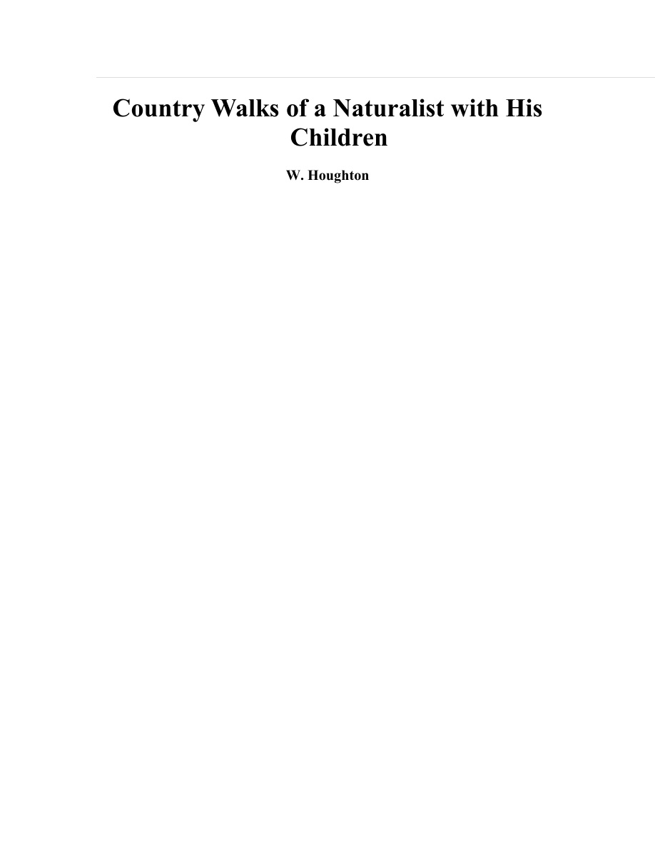 Country Walks of a Naturalist with His Children PDF Download