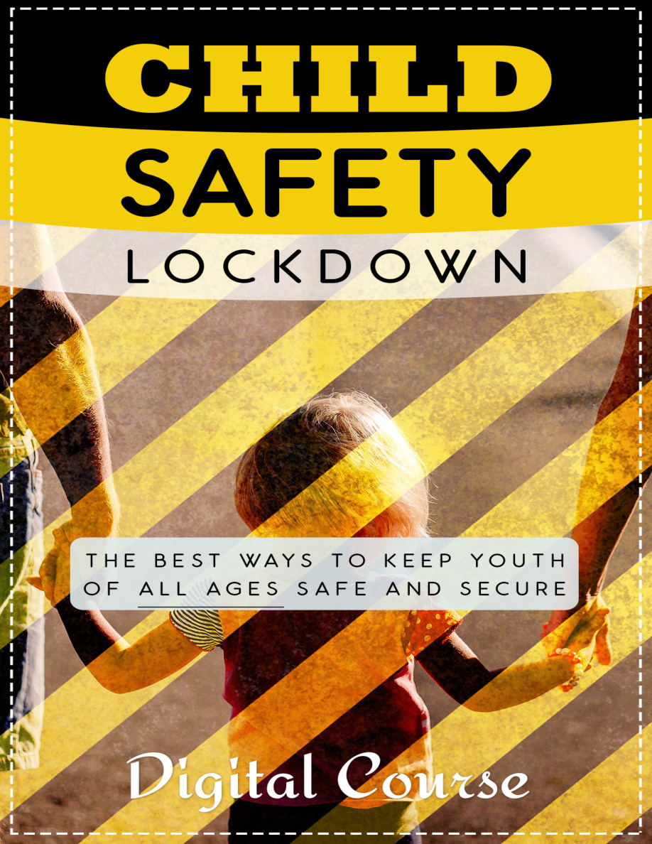 Child Safety Lockdown PDF Download