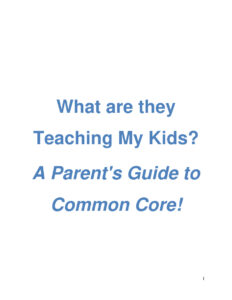6875707c08e68 a parent s guide to common core what are they teaching my kids Kitap Kapağı