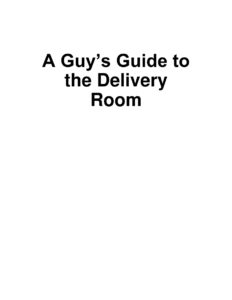 68757565395a7 a guy s guide to the delivery room Kitap Kapağı