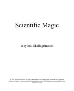 687802b7ee4b9 scientific magic wayland skallagrimsson Kitap Kapağı