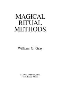 6879085a40031 gray magical ritual methods Kitap Kapağı