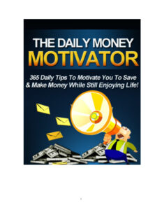 687a0f245e8d9 the daily money motivator 365 daily tips to motivate you to save and make money Kitap Kapağı