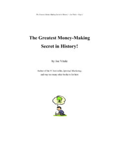 687cd9f185e90 the greatest money making secret in history by joe vitale Kitap Kapağı