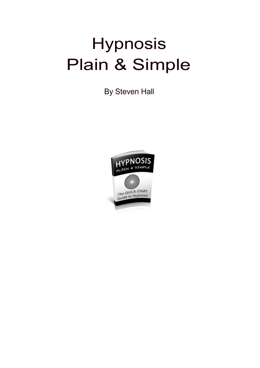 Hypnosis: Plain and Simple PDF Download