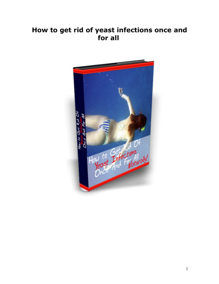 How to Get Rid of Yeast Infections Once and for All PDF Download – Unknown Author