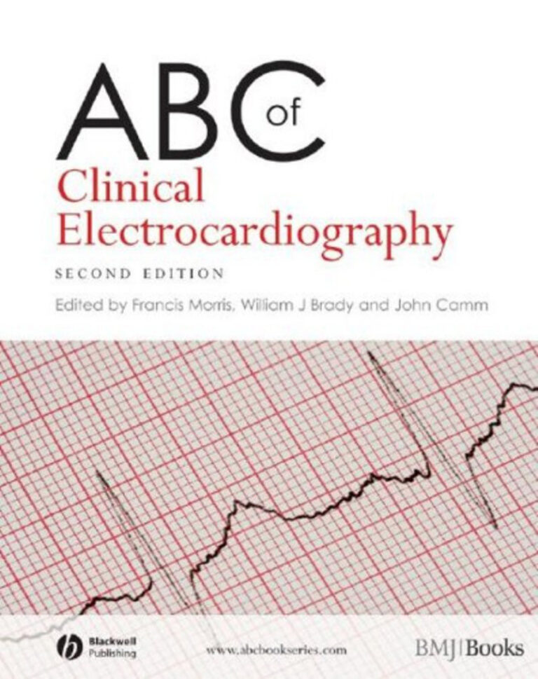 ABC of Clinical Electrocardiography PDF Download – Francis Morris
