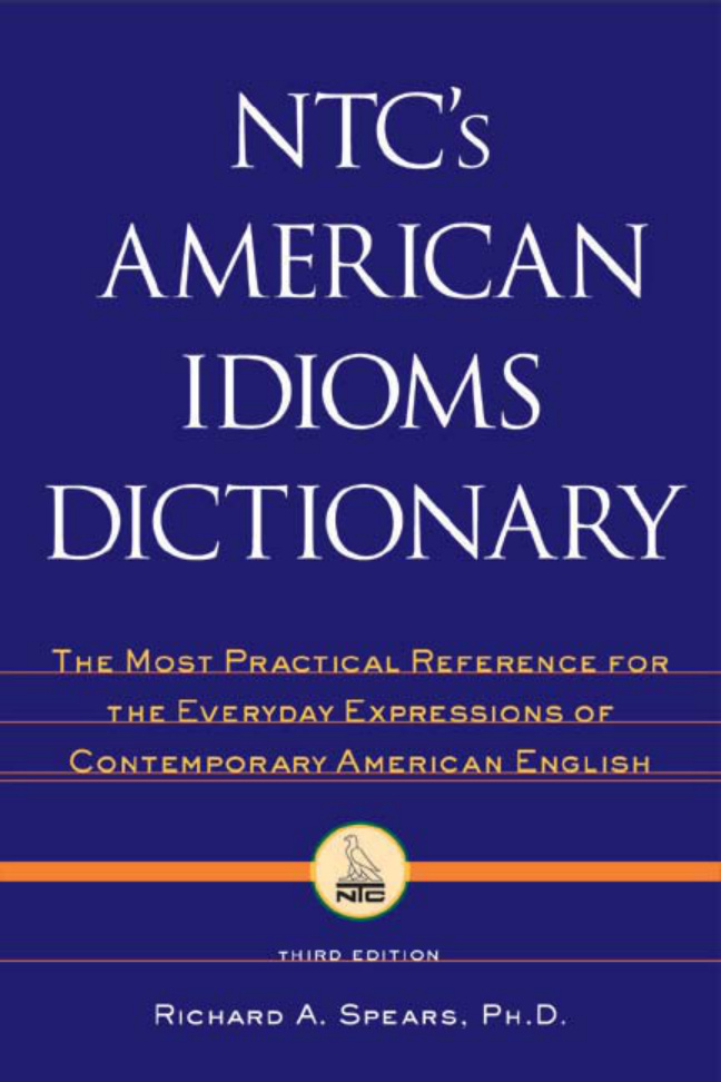 NTC’s American Idioms Dictionary PDF Download – Unknown Author