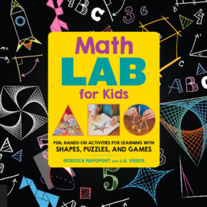 6885e20dc8c98 math lab for kids fun hands on activities for learning with shapes puzzles and games Kitap Kapağı