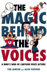 6886fb85b3182 the magic behind the voices a who s who of cartoon voice actors Kitap Kapağı