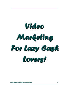 6887aacc76872 video marketing for lazy cash lovers Kitap Kapağı