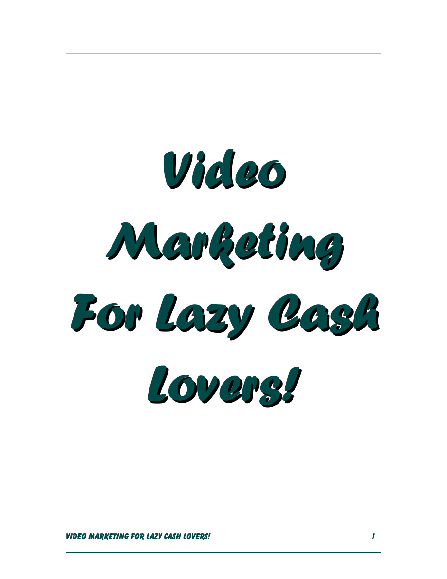 Video Marketing for Lazy Cash Lovers PDF Download