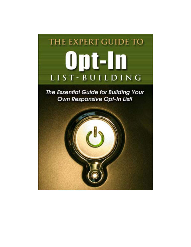The Expert Guide to Opt-in List Building PDF Download – Unknown Author