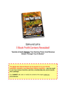 6888aba9c7616 edmund loh s e book profit centers revealed quickly easily multiply your earning power and revenue stream through your e books Kitap Kapağı