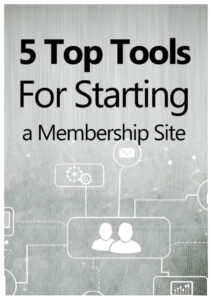 688b643e09fde 5 top tools for starting a membership site Kitap Kapağı
