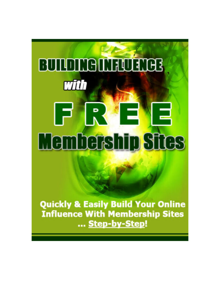 Building Influence with Free Membership Sites PDF Download – Unknown Author