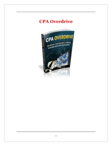 688dadad656f8 cpa overdrive the inside trade secret to make a fortune with cpa opportunity Kitap Kapağı