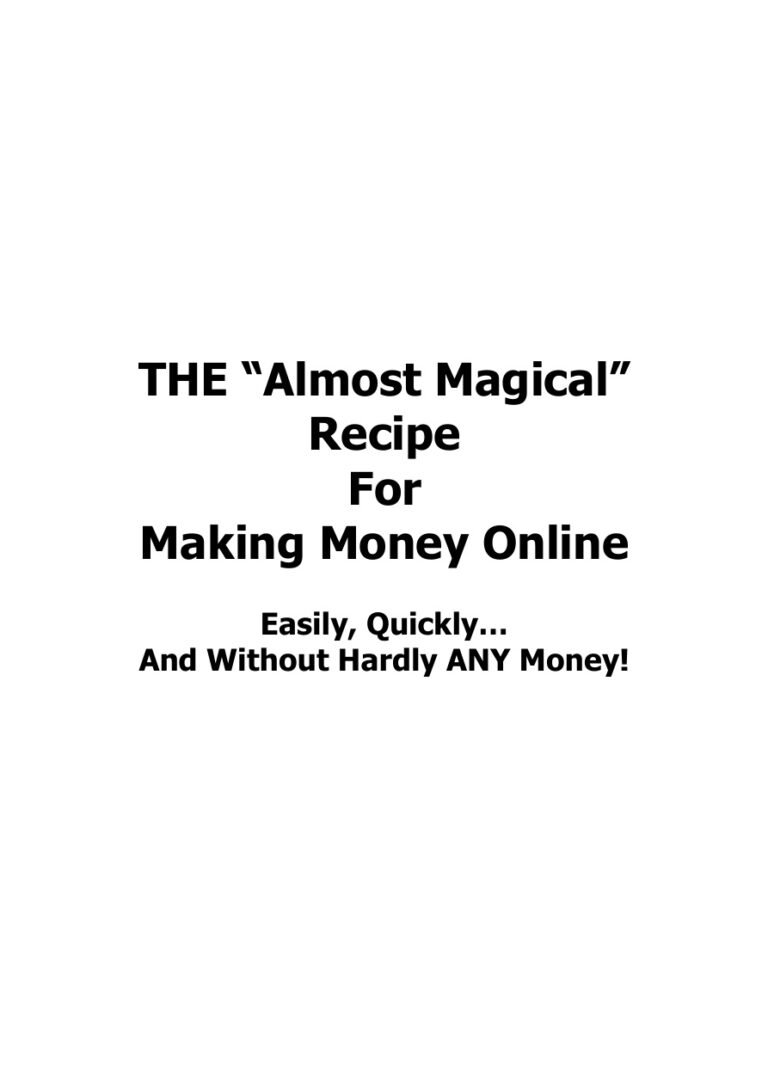 The Almost Magical Recipe for Making Money Online PDF Download – Unknown Author