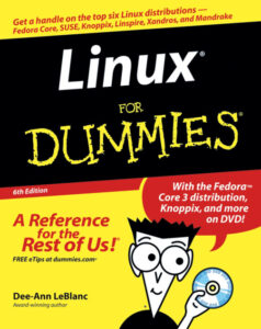689129713ca53 linux for dummies 6th edition 2005 get a handle on the top six linux distribution Kitap Kapağı