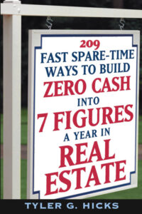 6891b78185356 209 fast spare time ways to build zero cash into 7 figures a year in real estate Kitap Kapağı