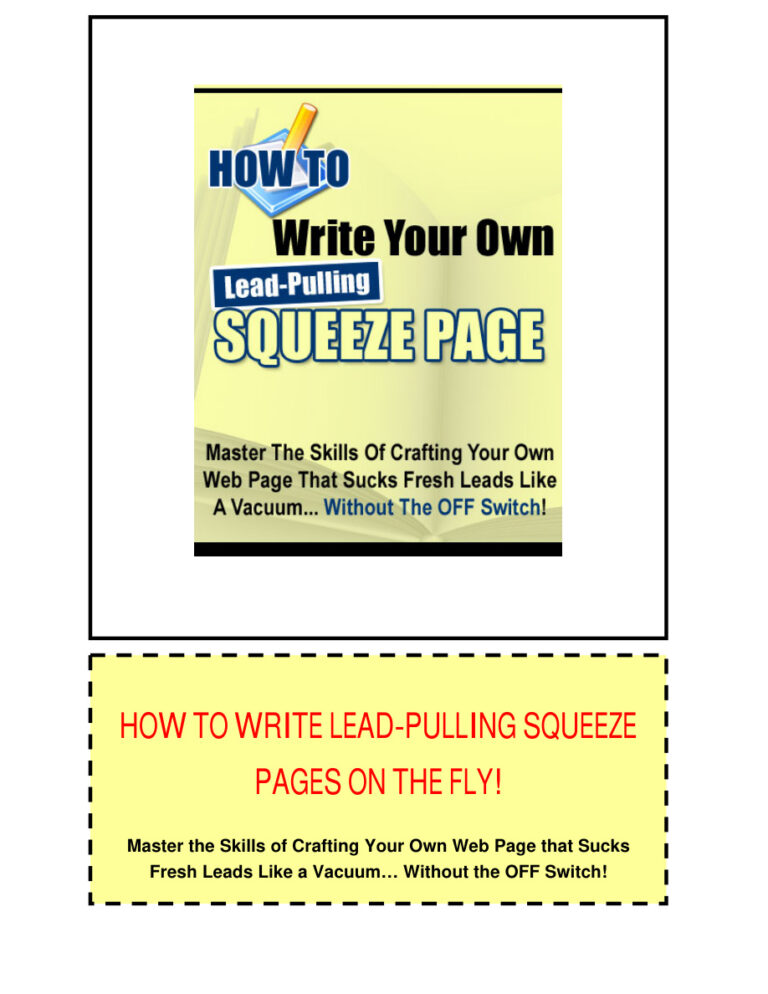 How to Write Lead-Pulling Squeeze Pages on the Fly PDF Download – Unknown Author