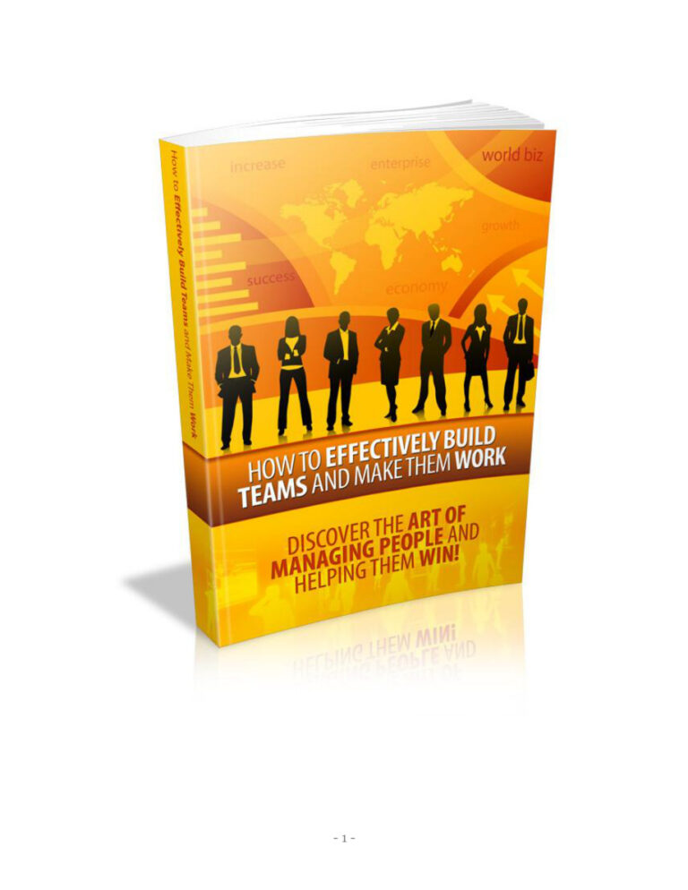 How to Effectively Build Teams and Make Them Work PDF Download – Unknown Author